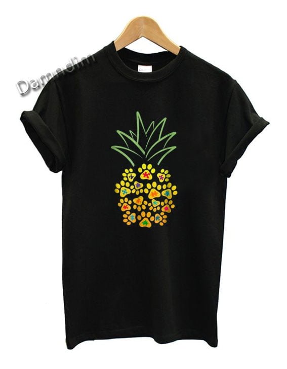 Puzzle Paw Pineapple Funny Graphic Tees, Funny Quotes Tee Shirts