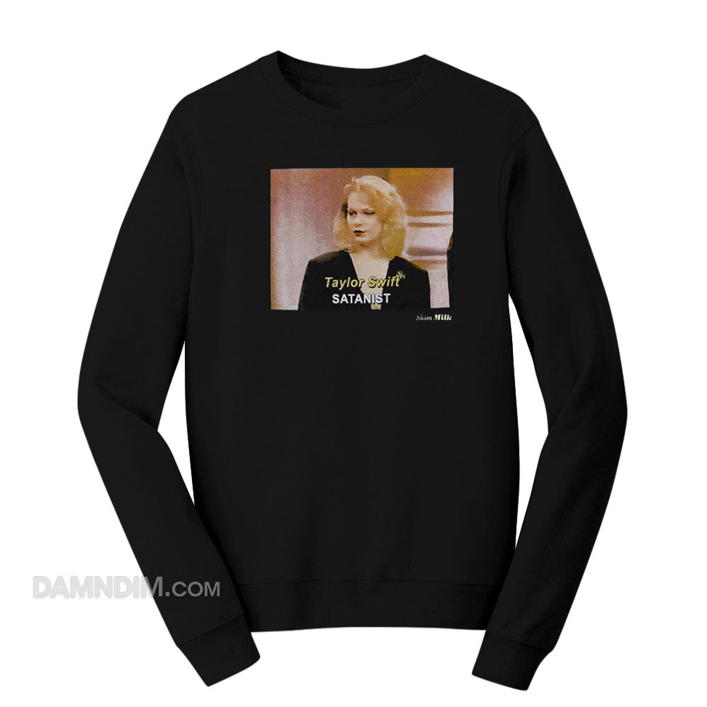 Taylor Swift Satanist Meme Sweatshirt