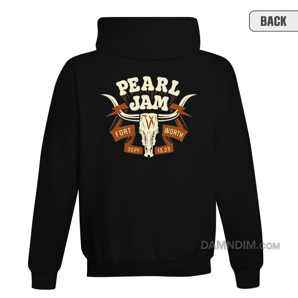 Pearl Jam Fort Worth Hoodie