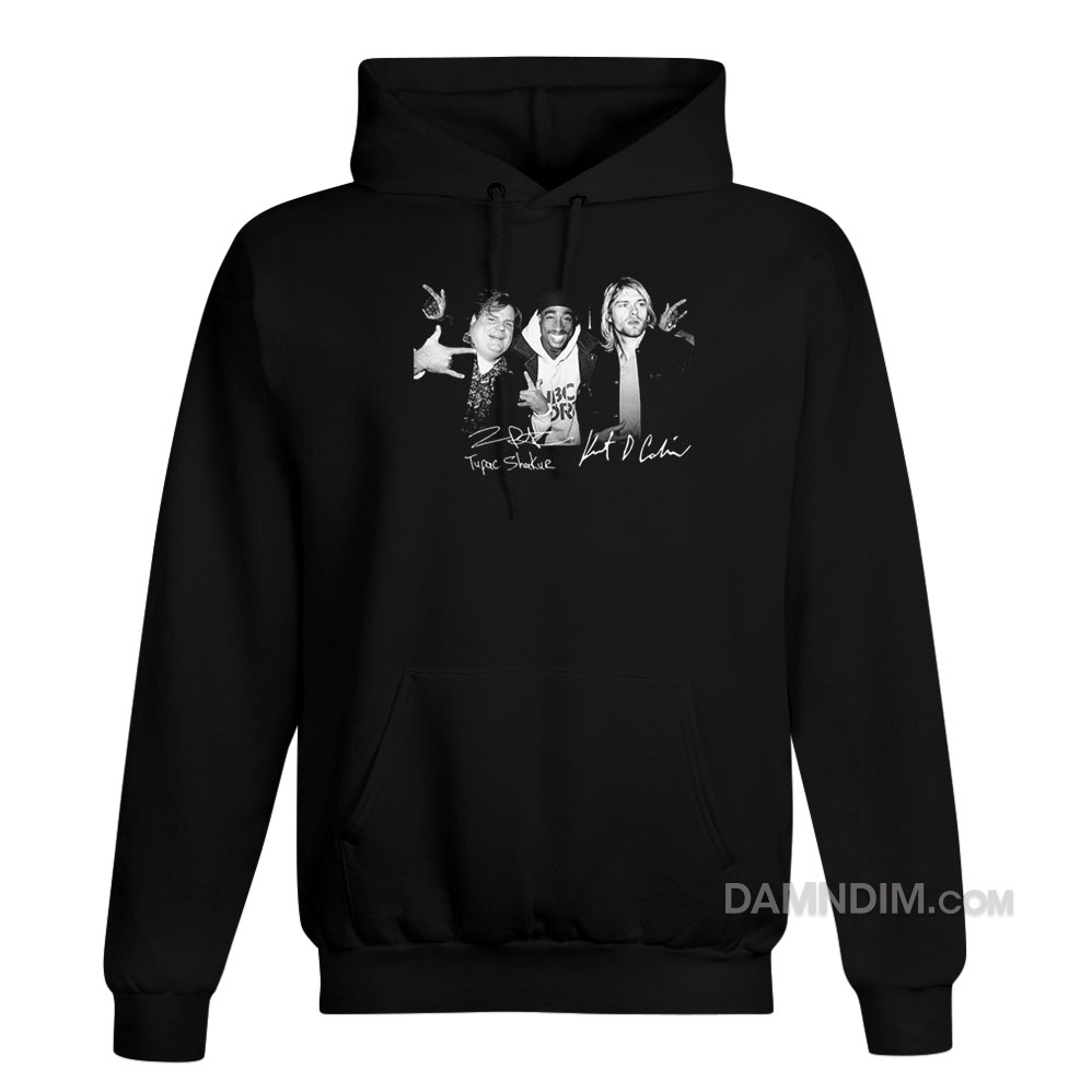 Chris Farley Tupac Shakur Kurt Cobain Hoodie - Damndim.com